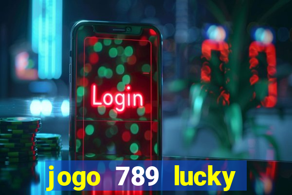 jogo 789 lucky paga mesmo